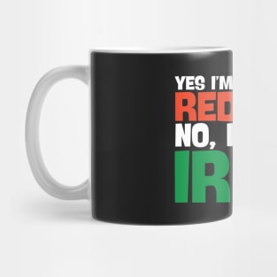 Yes I'm A Natural Redhead No I'm Not Irish! Mug